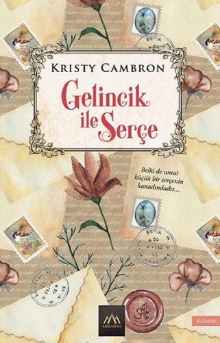 Gelincik ile Serçe %18 indirimli Kristy Cambron