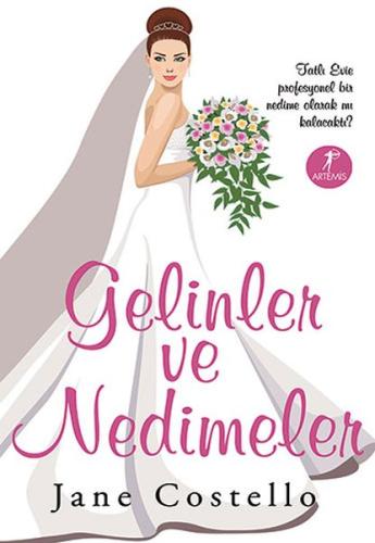 Gelinler Ve Nedimeler %10 indirimli Jane Costello