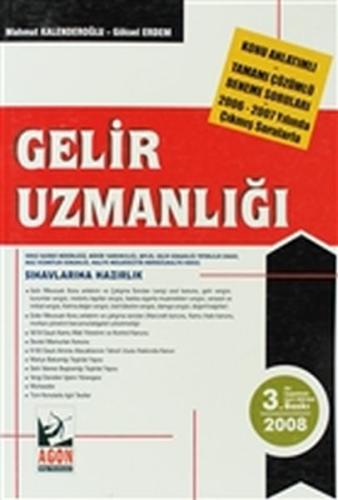 Gelir Uzmanlığı Sınavına Hazırlık Konu Anlatımlı Göksel Erdem