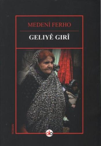 Gelıye Gırı Medeni Ferho