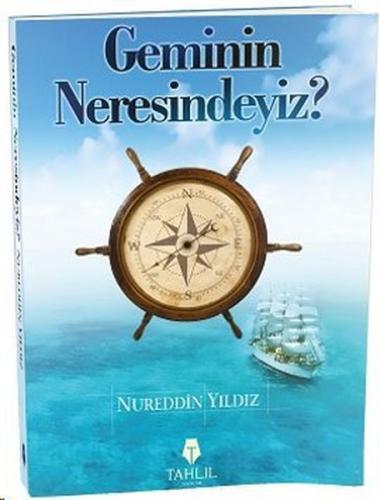 Geminin Neresindeyiz? %17 indirimli Nureddin Yıldız