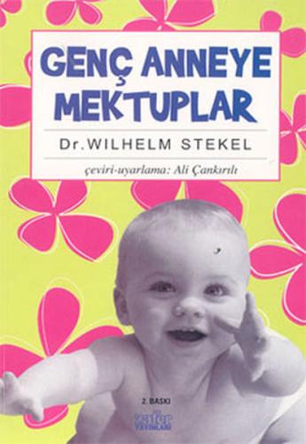 Genç Anneye Mektuplar %20 indirimli Wilhelm Stekel