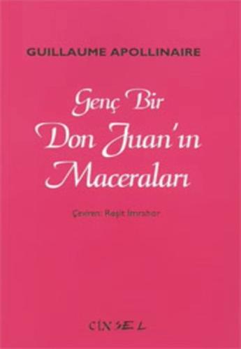 Genç Bir Don Juanın Maceraları (Cinsel Kitaplar) Guillaume Apollinaire