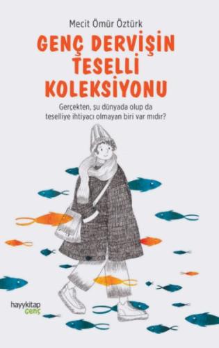 Genç Dervişin Teselli Koleksiyonu %20 indirimli Mecit Ömür Öztürk