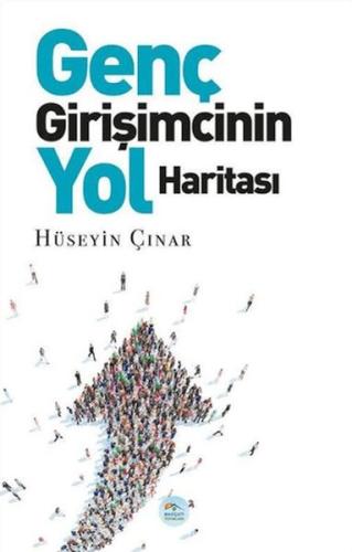 Genç Girişimcinin Yol Haritası %35 indirimli Hüseyin Çınar