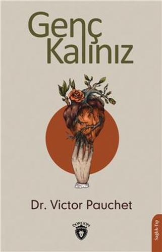 Genç Kalınız %25 indirimli Dr. Victor Pauchet