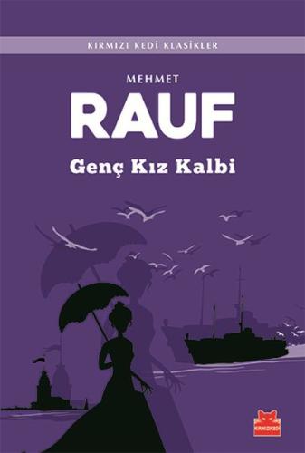 Genç Kız Kalbi Mehmet Rauf