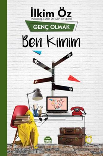 Genç Olmak - Ben Kimim %25 indirimli İlkim Öz