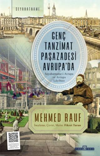 Genç Tanzimat Paşazadesi Avrupa’da %15 indirimli Mehmed Rauf