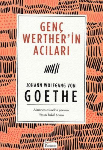 Genç Werther’in Acıları %25 indirimli Johann Wolfgang von Goethe