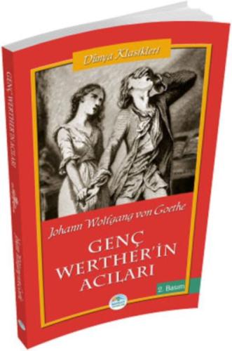 Genç Werther'in Acıları Johann Wolfgang von Goethe