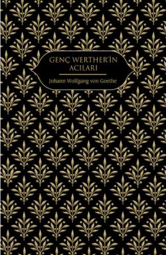 Genç Werther'in Acıları Johann Wolfgang von