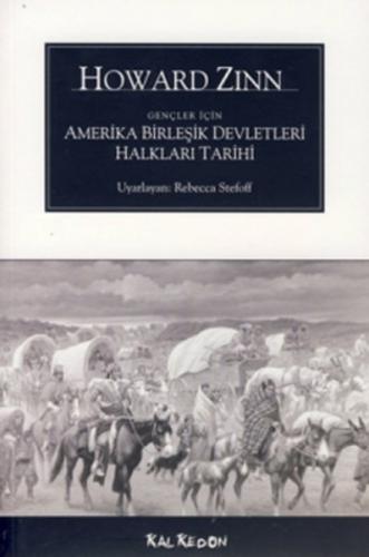 Gençler İçin Amerika Birleşik Devletleri Halkları Tarihi Howard Zinn