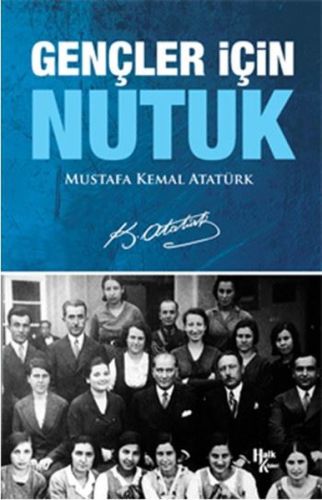 Gençler İçin Nutuk %30 indirimli Mustafa Kemal Atatürk