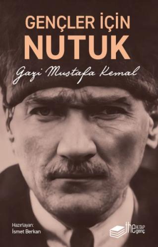 Gençler İçin Nutuk %20 indirimli İsmet Berkan