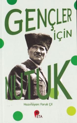 Gençler İçin Nutuk %20 indirimli Faruk Çil