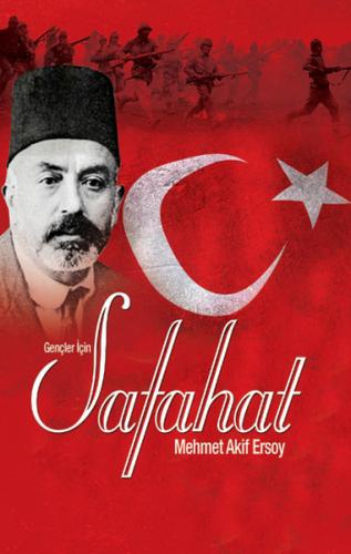 Gençler İçin Safahat Mehmet Akif Ersoy