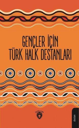 Gençler İçin Türk Halk Destanları %25 indirimli Mustafa Yaşar Özoyluml