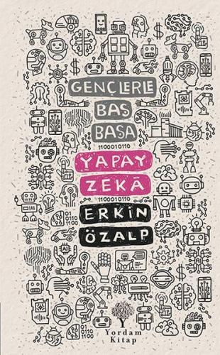 Gençlerle Baş Başa - Yapay Zeka %12 indirimli Erkin Özalp