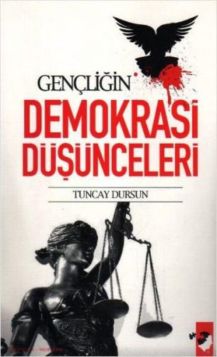 Gençliğin Demokrasi Düşünceleri %22 indirimli Tuncay Dursun