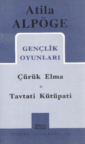 Gençlik Oyunları Çürük Elma - Tavtati Kütüpati (185) %15 indirimli Ati