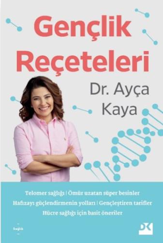 Gençlik Reçeteleri %10 indirimli Ayça Kaya