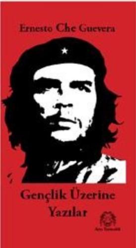 Gençlik Üzerine Yazılar %15 indirimli Ernesto Che Guevara