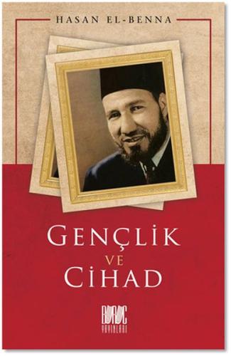 Gençlik ve Cihad Hasan El-Benna