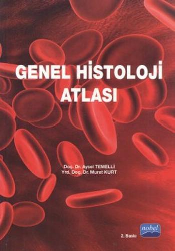 Genel Histoloji Atlası Aysel Temelli