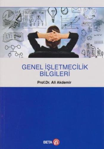 Genel İşletmecilik Bilgileri Ali Akdemir