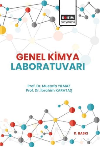 Genel Kimya Laboratuvarı %3 indirimli Prof. Dr. Mustafa Yılmaz
