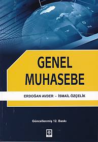 Genel Muhasebe (Erdoğan Avder-İsmail Özçelik) Erdoğan Avder