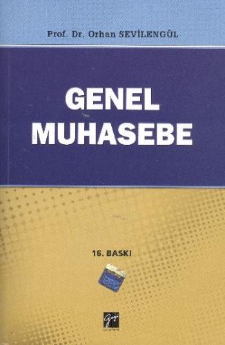 Genel Muhasebe / Orhan Sevilengül Orhan Sevilengül