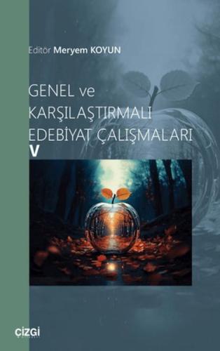 Genel ve Karşılaştırmalı Edebiyat Çalışmaları Kolektif