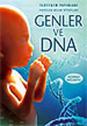 Genler ve DNA Anna Claybourne