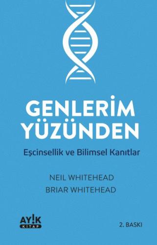 Genlerim Yüzünden %20 indirimli Neil Whitehead