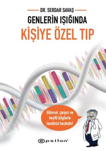 Genlerin Işığında Kişiye Özel Tıp %10 indirimli Serdar Savaş