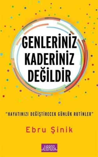 Genleriniz Kaderiniz Değildir %18 indirimli Ebru Şinik