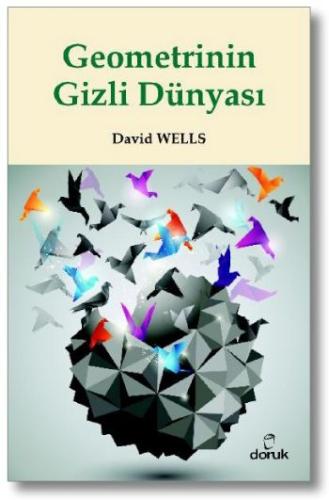 Geometrinin Gizli Dünyası David Wells