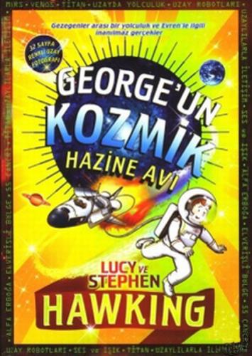 George'un Kozmik Hazine Avı / Evrene Açılan Gizli Anahtar 2 (Ciltli) S