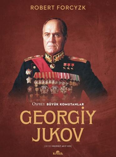 Georgiy Jukov %20 indirimli Robert Forczyk