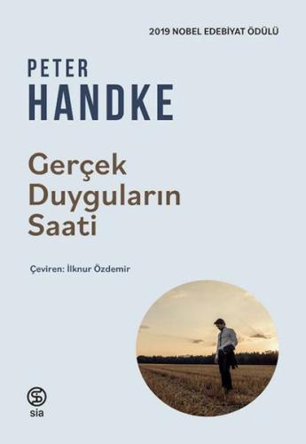 Gerçek Duyguların Saati %13 indirimli Peter Handke