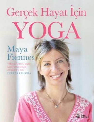 Gerçek Hayat İçin Yoga %10 indirimli Maya Fiennes