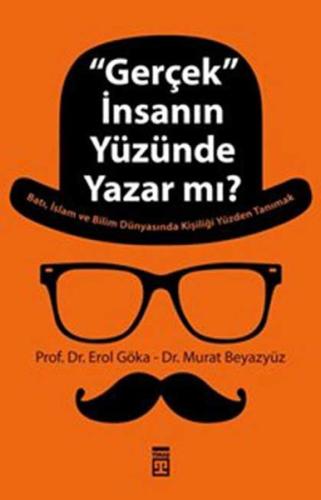 ’Gerçek’ İnsanın Yüzünde Yazar mı? %15 indirimli Murat Beyazyüz