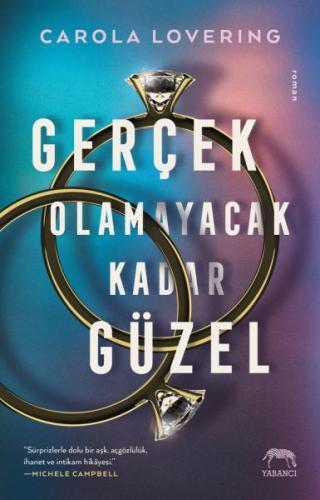 Gerçek Olamayacak Kadar Güzel %12 indirimli Carola Lovering