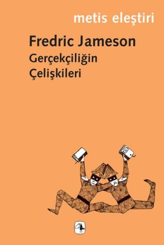 Gerçekçiliğin Çelişkileri %10 indirimli Fredric Jameson