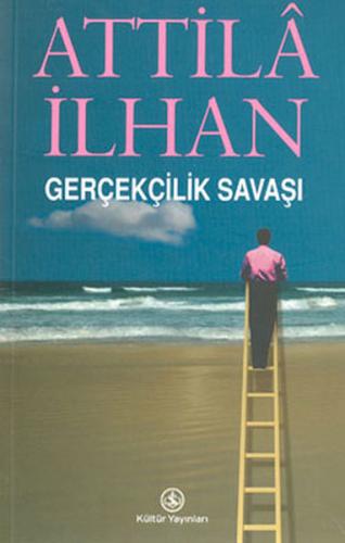 Gerçekçilik Savaşı %31 indirimli Attila İlhan