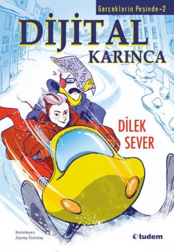 Gerçeklerin Peşinde 2 - Dijital Karınca %12 indirimli Dilek Sever