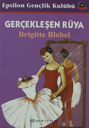 Gerçekleşen Rüya %10 indirimli Brigitte Blobel