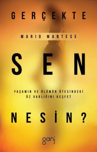 Gerçekte Sen Nesin? Mario Mantese